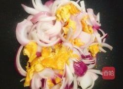 洋葱炒鸡蛋的做法图解5